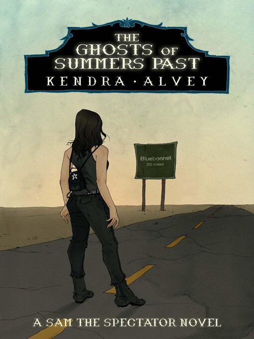 Title details for The Ghosts of Summers Past by Kendra Alvey - Available